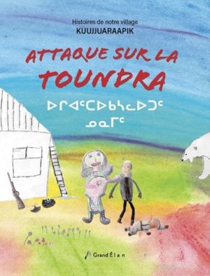 Attaque sur la toundra