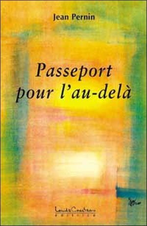 Passeport pour l’au-delà