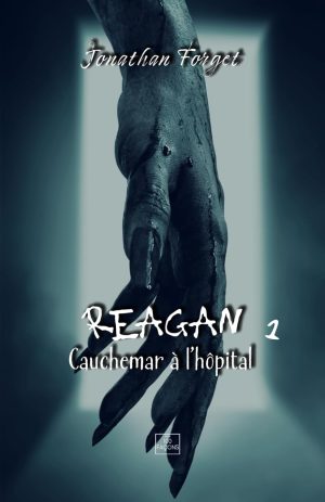 Reagan cauchemar a l'hôpital tome 1