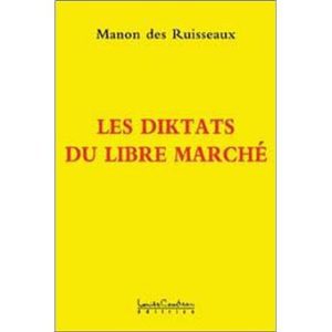 Les diktats du libre marché