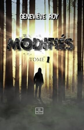 Les modifiés