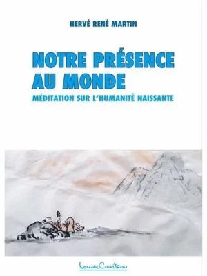 Notre présence au monde