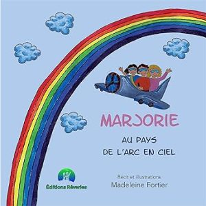 Marjorie au pays de l’arc-en-ciel