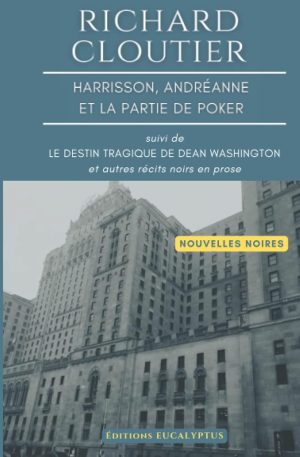 La partie de poker et Le destin tragique de DW