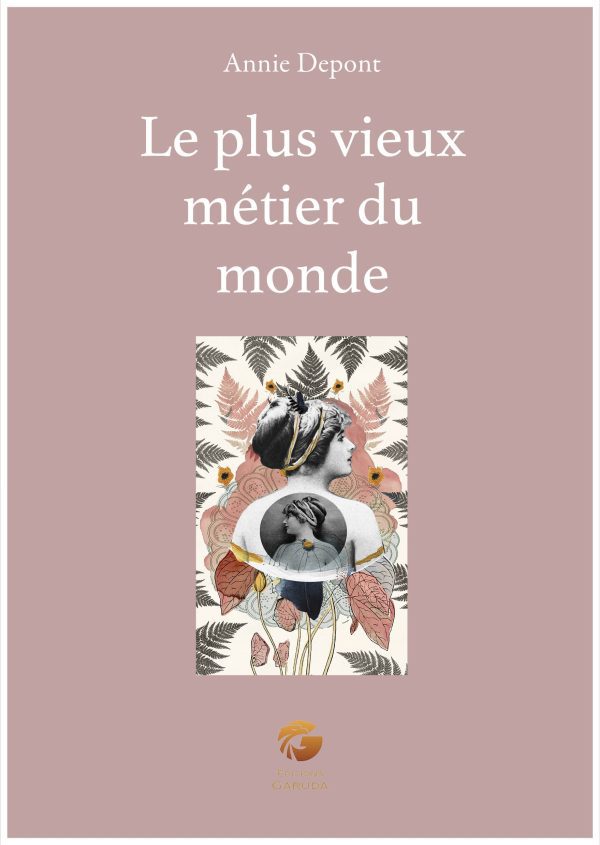 Le plus vieux métier du monde
