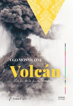 Volcàn : la fin de la fin du monde