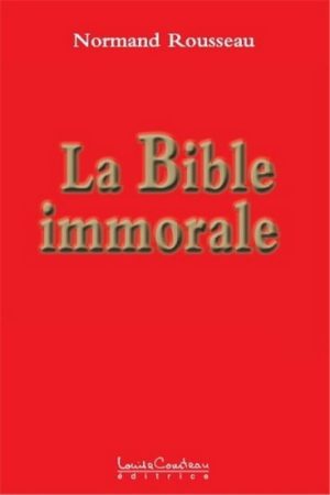 La Bible immorale