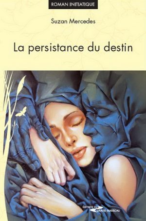 La persistance du destin