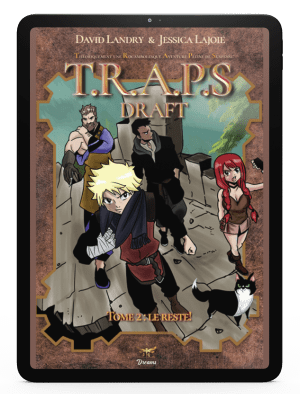 T.R.A.P.S. Tome 2.2 Le reste !