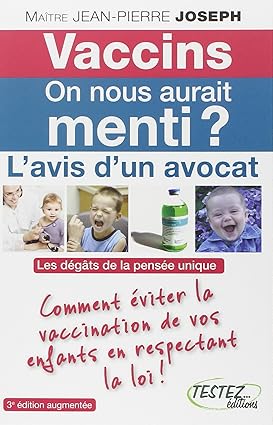 Vaccins, on nous aurait menti ? L'avis d'un avocat