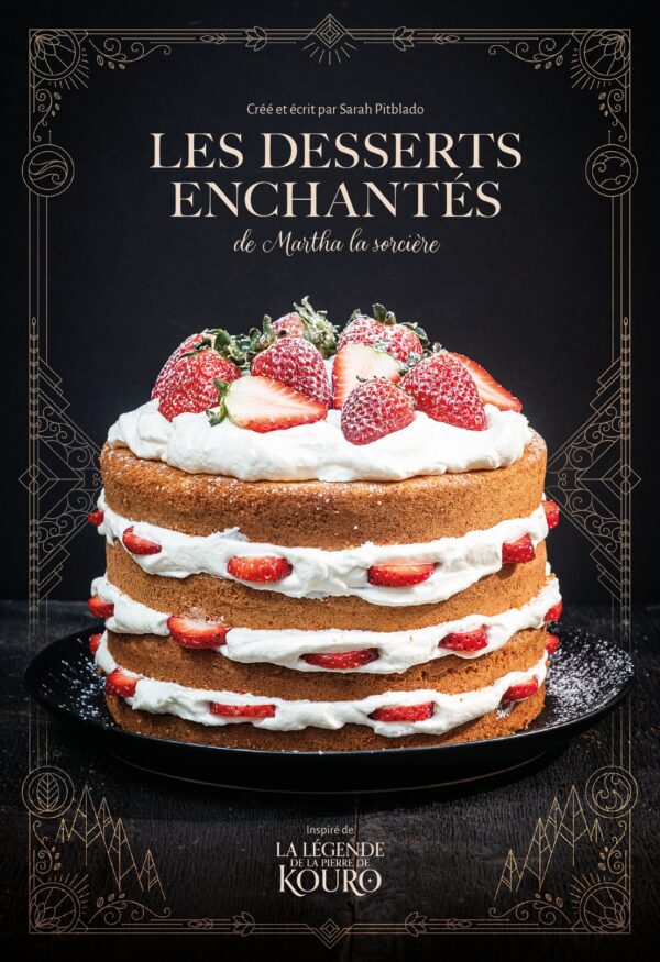 Les desserts enchantés de Martha la sorcière